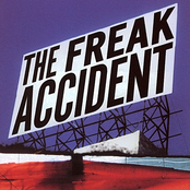 Free To Be Freaks by The Freak Accident