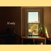 If Only