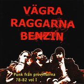 Vägra Raggarna Benzin - Punk Från Provinserna 78-82, Vol. 1
