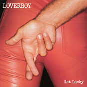 Loverboy: Get Lucky