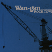 Wan-gan ROCK TOWN