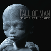 Spirit and The Bride: The Fall Of Man