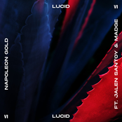 Lucid (feat. Jalen Santoy & Madge)