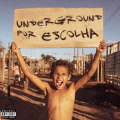 Underground por Escolha