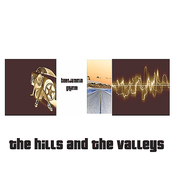 the hills and the valleys