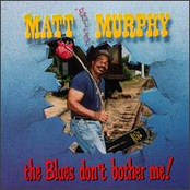 The Blues Don't Bother Me