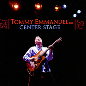 Tommy Emmanuel: Center Stage