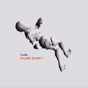 Vwillz: Falling Slowly