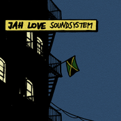 jah love soundsystem