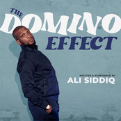 Ali Siddiq: The Domino Effect