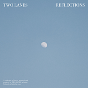 Two Lanes: Reflections