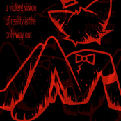 A Violent Vision of Reality is the Only Way Out