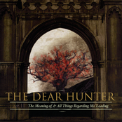 The Dear Hunter: Act II: The Meaning of, and All Things Regarding Ms. Leading