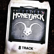 Honeyjack: 8 Track