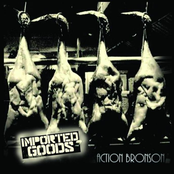 Action Bronson: Imported Goods