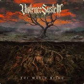 Violence System: The World Below