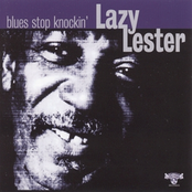 Lazy Lester: Blues Stop Knockin'
