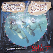 Street Eaters/Severance Package