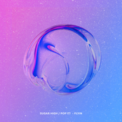 Sugar High / Pop It!