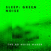 Sleep: Green Noise