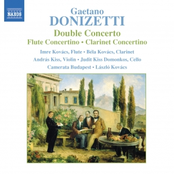 Donizetti: DONIZETTI: Double Concerto / Flute Concertino / Clarinet Concertino