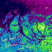 let's keep this between you and me