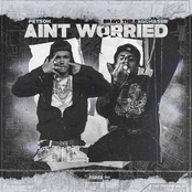 Peysoh: Ain't Worried (feat. Bravo the Bag Chaser)