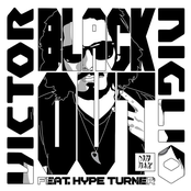 Victor Niglio: Blackout (feat. Hype Turner)