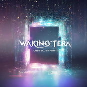 Waking Tera: Digital Strain