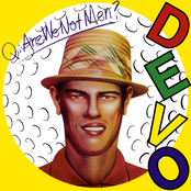 Q: Are We Not Men? A: We Are Devo! Album Picture