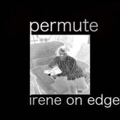 Irene on Edge