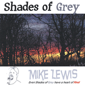 Mike Lewis: Shades of Grey