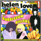 Better Pop Your Bubblegum by Helen Love