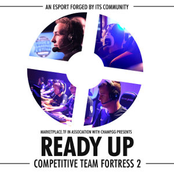 Ready Up: Competitive Team Fortress 2
