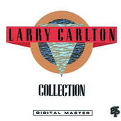 Larry Carlton: Collection