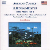 Elie Siegmeister: Piano Music, Vol. 2