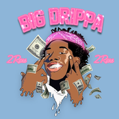 2Rare: Big Drippa