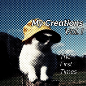 My Creations Vol. I