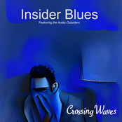 Insider Blues (feat. Audio Outsiders) - Single