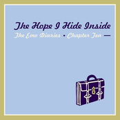 the emo diaries - chapter 10: the hope i hide inside