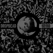 Dropdead / Look Back And Laugh Split