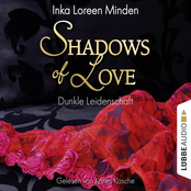 Shadows of Love, Folge 1: Dunkle Leidenschaft