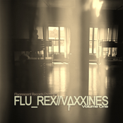 FLU_REX//VΔXXINES Volume One