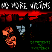 Detriments To Existence