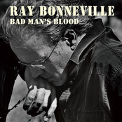 Ray Bonneville: Bad Man’s Blood