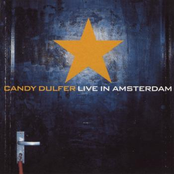 Candy Dulfer: Candy Dulfer Live In Amsterdam