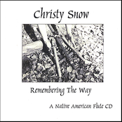 Christy Snow: Remembering The Way - A Native American Flute CD