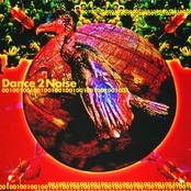 DANCE 2 NOISE 001