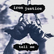 Tell Me by Iron Justice