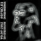 violent gorge / death before revolution / rotocles / camphora monobromata
